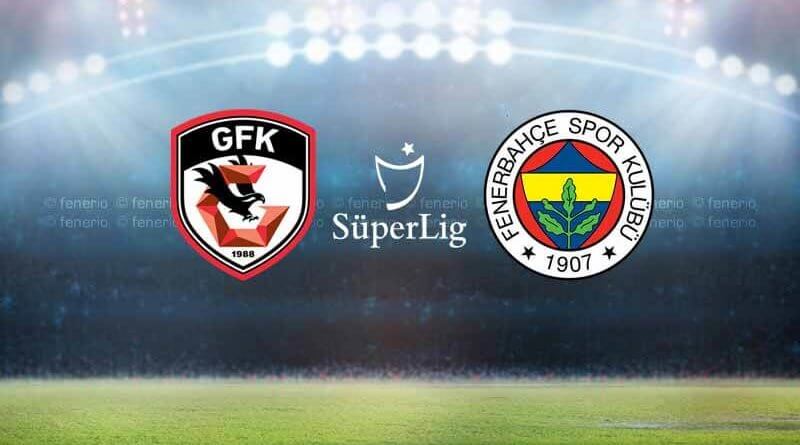 Gaziantep FK - Fenerbahçe